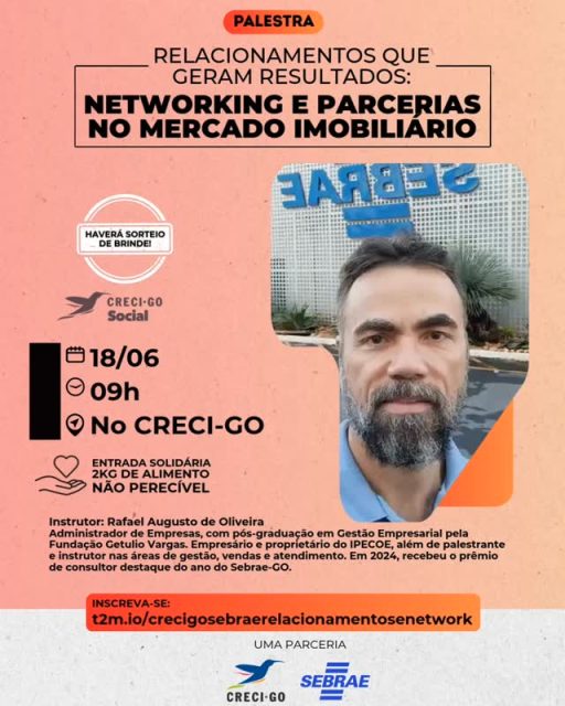 🎥 O convite já foi feito por quem vai compartilhar conhecimento e estratégias que podem fazer a diferença na sua carreira.

No mercado imobiliário, boas oportunidades costumam surgir por meio das conexões certas. E saber construir relacionamentos profissionais é uma habilidade cada vez mais valiosa para quem deseja crescer, gerar negócios e fortalecer sua presença no setor.

🤝 Participe da palestra e descubra como transformar contatos em oportunidades reais.

Palestra Relacionamentos que Geram Resultados: Networking e Parcerias no Mercado Imobiliário

📅 18 de junho

⏰ 9h

📍 CRECI-GO

🎁 Sorteio de brindes

❤️ Entrada solidária: 2 kg de alimento não perecível

🔗 Garanta sua vaga:

https://t2m.io/crecigosebraerelacionamentosenetwork

O Creci de Goiás e o Sebrae Goiás esperam por você!

#CRECIGO #SebraeGoias #Networking #RelacionamentosQueGeramResultados #CapacitacaoProfissional