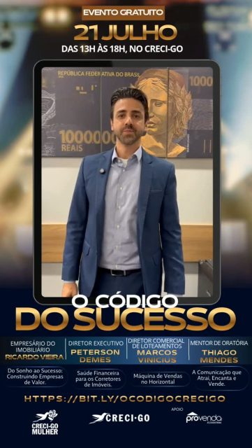 🚨 Você já garantiu sua vaga para O Código do Sucesso?

O palestrante Peterson Demes faz um convite especial para você participar dessa imersão de conhecimento, estratégia e desenvolvimento profissional.

🎁 E tem mais: os 200 primeiros inscritos que chegarem ao evento receberão um kit exclusivo.

Não deixe para a última hora. As vagas são limitadas!

📅 21 de julho

🕐 Das 13h às 18h

📍 CRECI-GO

🎟️ Evento gratuito

🔗 Garanta sua vaga: https://bit.ly/ocodigocrecigo

#CRECIGO #CRECIMulher #OCódigoDoSucesso #DesenvolvimentoProfissional #CRECIGoiás