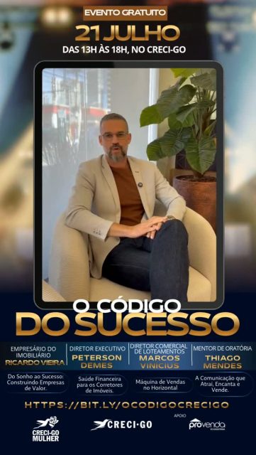 🚨É amanhã!

As vagas para O Código do Sucesso estão chegando ao fim!

O diretor comercial de loteamentos Marcos Vinícius faz um convite especial para você participar da palestra "A Máquina de Vendas no Segmento Horizontal" e descobrir estratégias que podem impulsionar seus resultados no mercado imobiliário.

Não perca essa oportunidade de aprender com grandes nomes do setor e ampliar seus conhecimentos.

📅 21 de julho

🕐Das 13h às 18h

📌CRECI-GO

 📍Evento gratuito

 Garanta sua vaga: https://bit.ly/ocodigocrecigo

🔗As vagas são limitadas. Inscreva-se agora!

#CRECIGO #CRECIMulher #OCódigoDoSucesso #DesenvolvimentoProfissional #MercadoImobiliário