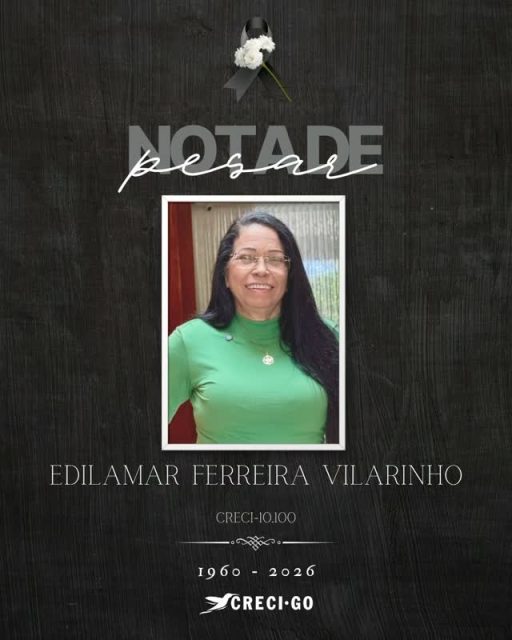 #NotaDePesar

O Creci de Goiás manifesta suas condolências aos familiares e amigos de Edilamar Ferreira Vilarinho, corretora de imóveis.

Desejamos força neste momento de luto e prestamos nossa homenagem por sua dedicação ao mercado imobiliário.

#Luto #CreciGoiás #Homenagem #Condolências CRECIGO