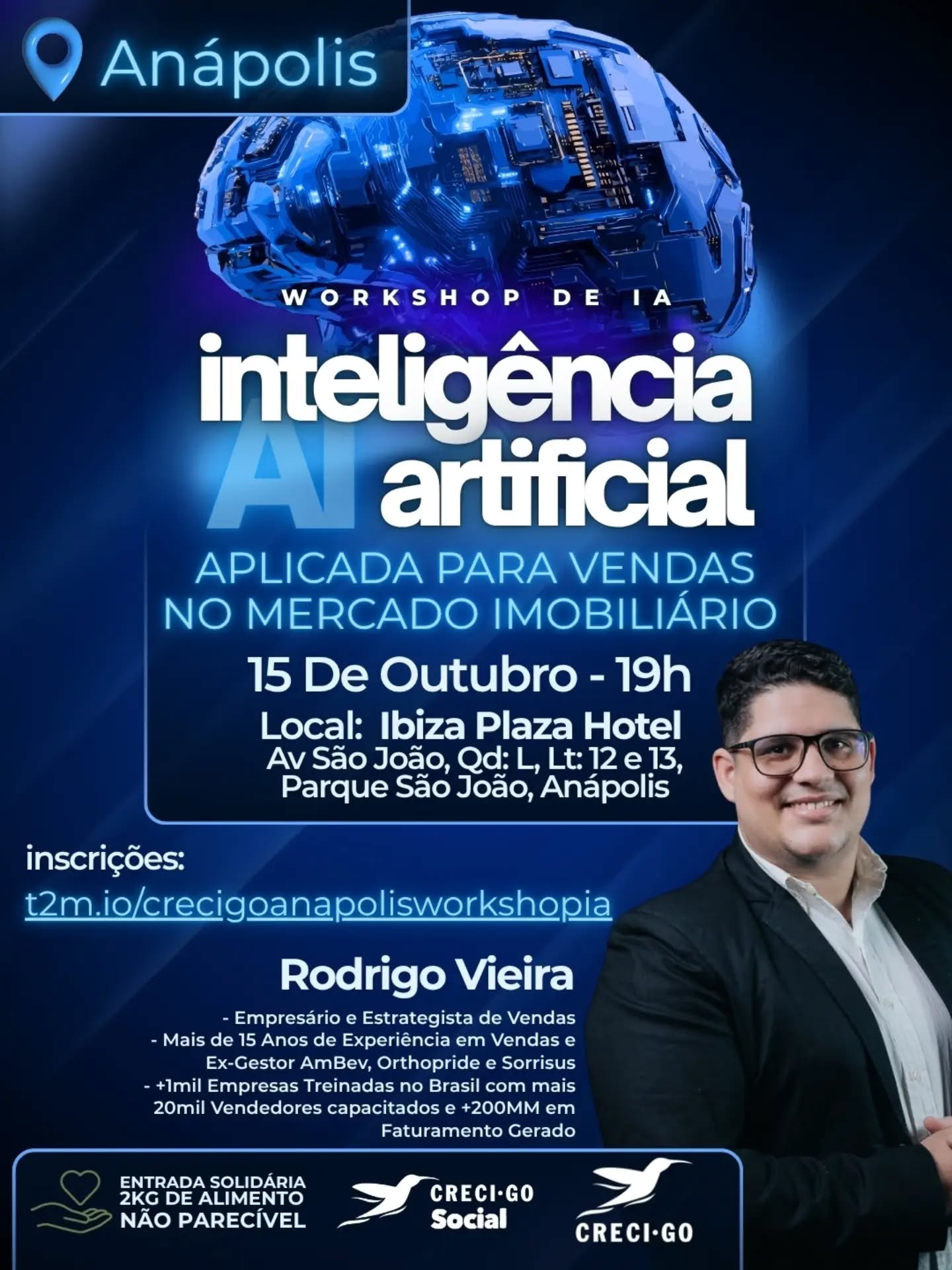 Corretor de imóveis de ANÁPOLIS, já garantiu sua vaga?!? 

🤖WORKSHOP DE IA: INTELIGÊNCIA ARTIFICIAL APLICADA PARA VENDAS NO MERCADO IMOBILIÁRIO

🎤 Rodrigo Vieira

📍 Ibiza Plaza Hotel

⏰ 19h

Quer descobrir como usar a IA a favor das suas vendas?

👉 Faça sua inscrição https://t2m.io/crecigoanapolisworkshopia

E não esqueça: a entrada é 2 kg de alimento não perecível.

#CRECIGO #Anápolis #IA #InteligênciaArtificial #Tecnologia